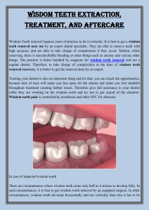 Wisdom Teeth Extraction, Treatment, and Aftercare
