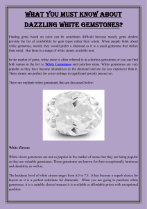 What you must know about dazzling white gemstone