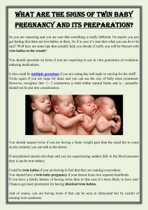 WHAT ARE THE SIGNS OF TWIN BABY PREGNANCY AND ITS PREPARATION