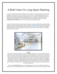 A Brief View On Long Span Racking