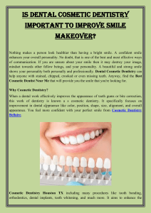 Is Dental Cosmetic Dentistry important to Improve Smile Makeover