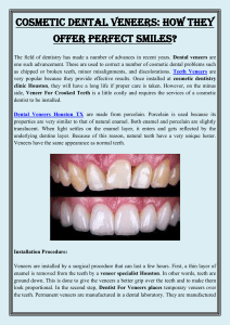 Cosmetic Dental Veneers How They Offer Perfect Smiles