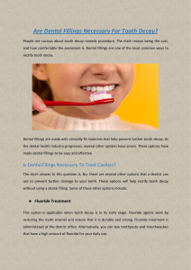 Are Dental Fillings Necessary For Tooth Decay