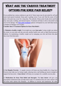 What are the various treatment options for knee pain relief