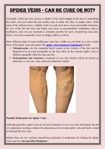 Spider Veins - Can Be Cure or Not
