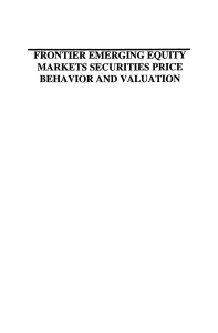 Oliver S. Kratz (auth.) - Frontier Emerging Equity Markets Securities Price Behavior and Valuation-Springer US (1999)