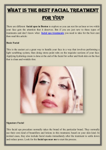 What is the best facial treatment for you