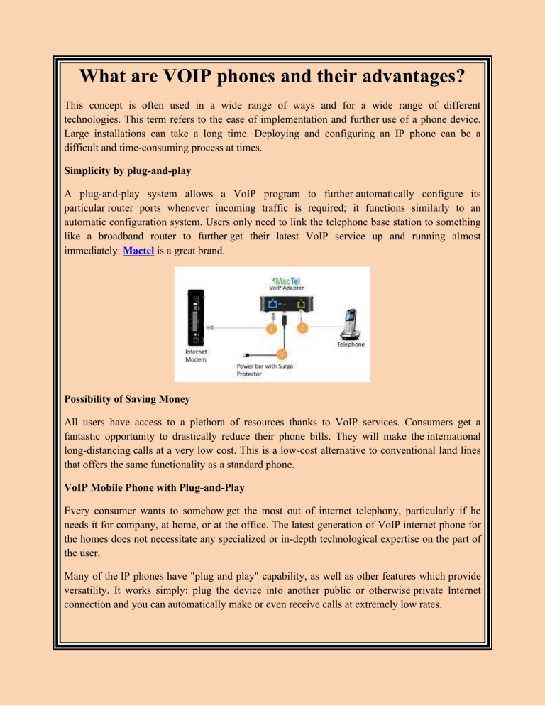 What are VOIP phones and its advantages