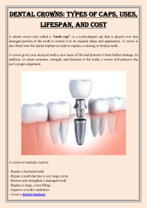 Dental Crowns Types of Caps, Uses, Lifespan, and Cost