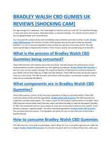 BRADLEY WALSH CBD GUMIES UK REVIEWS