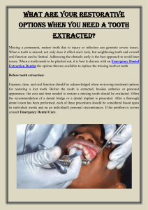 What Are Your Restorative Options When You Need A Tooth Extracted