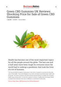 Green CBD Gummies Full Reviews: Price, Benefits And How To Take It?