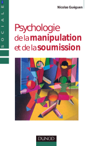 Psychologie de la manipulation et de la soumission by Nicolas Guéguen (z-lib.org)