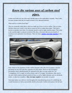 Know the various uses of carbon steel pipes