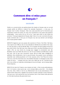 4 Comment dire «I miss you» en français  