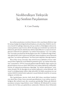 Neoliberal T&uuml;rkiye'de İş&ccedil;i Sınıfının Par&ccedil;alanması