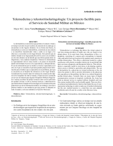 2010 Telemedicina y teleotorrinolaringología Un proyecto factible para el Servicio de Sanidad Militar en México