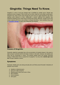 Gingivitis Things Need To Know.