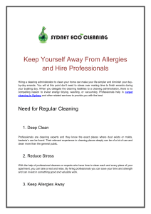 Keep Yourself Away From Allergies and Hire Professionals