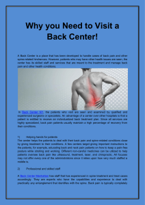 Why you Need to Visit a Back Center!