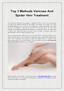 Top 3 Methods Varicose And Spider Vein Treatment