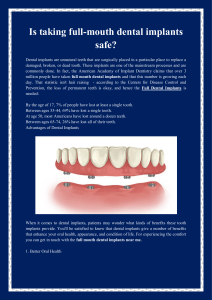Is taking full-mouth dental implants safe