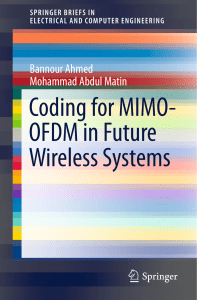 (SpringerBriefs in Electrical and Computer Engineering) Bannour Ahmed, Mohammad Abdul Matin (auth.) - Coding for MIMO-OFDM in Future Wireless Systems-Springer International Publishing (2015)