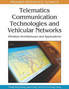 (Premier Reference Source) Chung-ming Huang, Chung-ming Huang, Yao-chung Chang - Telematics Communication Technologies and Vehicular Networks  Wireless Architectures and Applications (Premier Referenc (2)