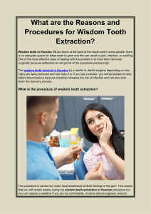 What are the Reasons and Procedures for Wisdom Tooth Extraction