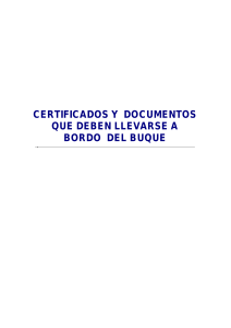 Certificados y documentos que deben llevarse a bordo del buque