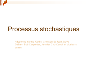 2 Processus stochastiques