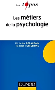Les métiers de la psychologie - 2e édition - Dunod