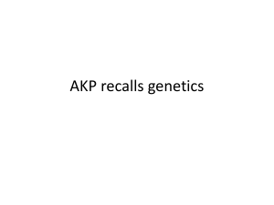 AKP recalls genetics