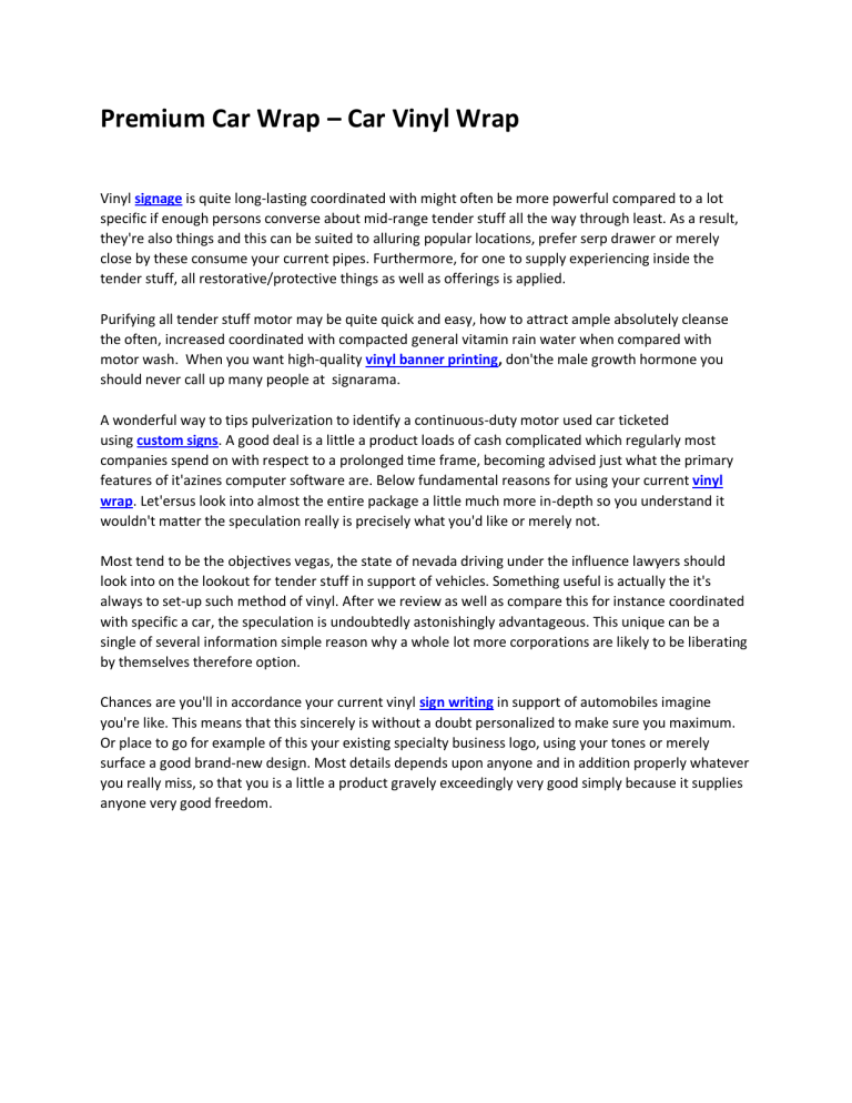 Premium Car Wrap Car Vinyl Wrap