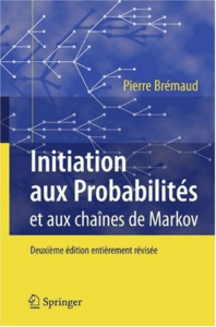 Initiation aux Probabilités et aux chaînes de Markov  by Pierre Brémaud