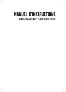 KAD44P KAMD44P KAD300 KAMD300 manuel instructions (FR)