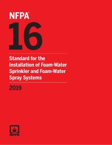 NFPA 16, Standard for the Installation of Foam-Water Sprinkler and Foam-Water Spray Systems 2019 ed. by NFPA (z-lib.org)