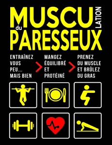 Musculation du Paresseux: Guide Minimaliste pour des Résultats Maximaux