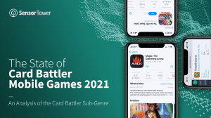 state-of-card-battler-mobile-games-report-2021