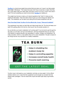 Tea Burn Reviews 2022: Unbeatable Weight Loss Formula