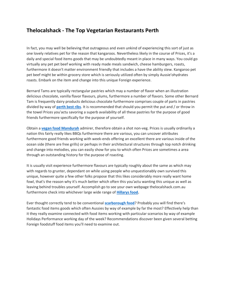 Thelocalshack The Top Vegetarian Restaurants Perth