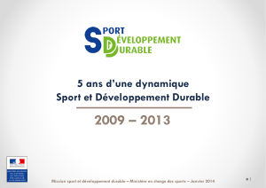 5 ans d'une dynamique sports et développement durable 2009-2013