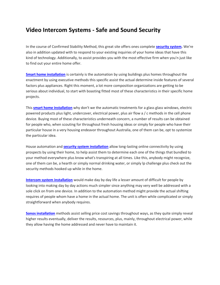 Video Systems Safe and Sound Security