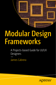 Modular Design Frameworks   A Projects-based Guide for UI UX Designers ( PDFDrive )