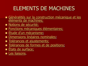 Eléments de machines - Liaison - Assemblage - Tolérence - Cours diapo - 93p