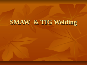 SMAW AND TIG