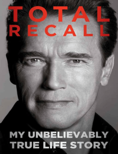 Total Recall  My Unbelievably T - Arnold Schwarzenegger
