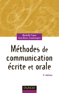 Méthodes de communication écrite et orale by Michelle Fayet, Jean-Denis Commeignes (1).pdf