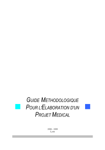 Guide methodologique pour l elaboration d un projet medical (1)