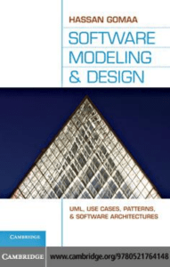 Software Modeling and Design UML, Use Cases, Patterns, and Software Architectures by Hassan Gomaa (z-lib.org)
